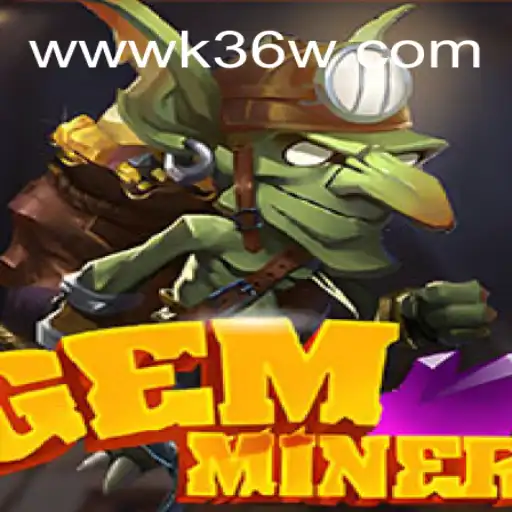 Dive into GemMiner: Uncover Jewels of Fun and Excitement Daily