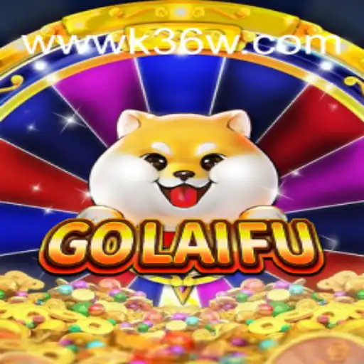 Unlocking the Thrill: GoLaiFu and K36W.COM